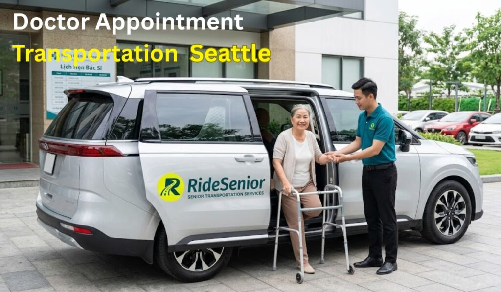 Doctor Appointment Transportation in Seattle